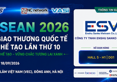 📢 ENSHU SANKO VIỆT NAM THAM GIA TRIỂN LÃM FBC ASEAN 2026           